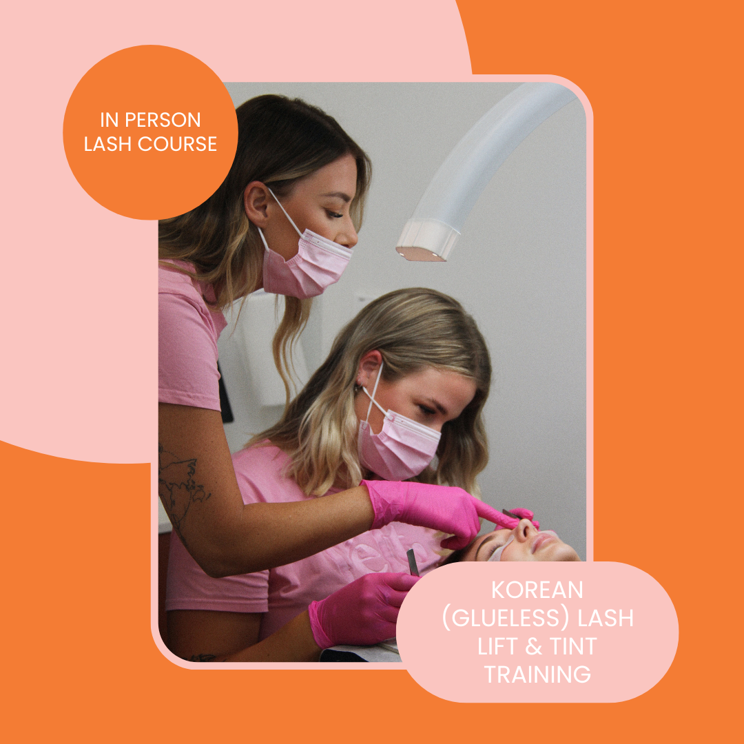 Korean (glueless) Lash Lift & Tint: In-Salon Training